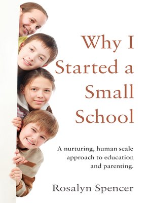 cover image of Why I Started a Small School